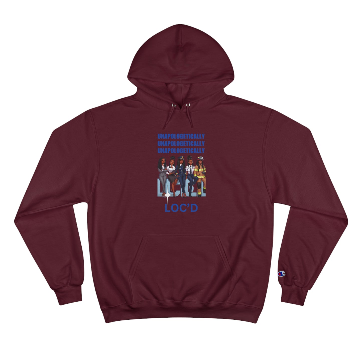 Loc'd Unapologetically Champion Hoodie