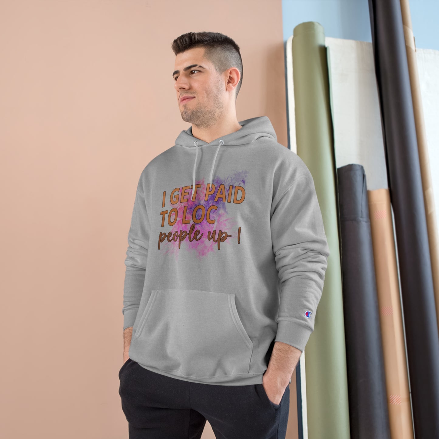 I get paid to LOC people up Champion Hoodie