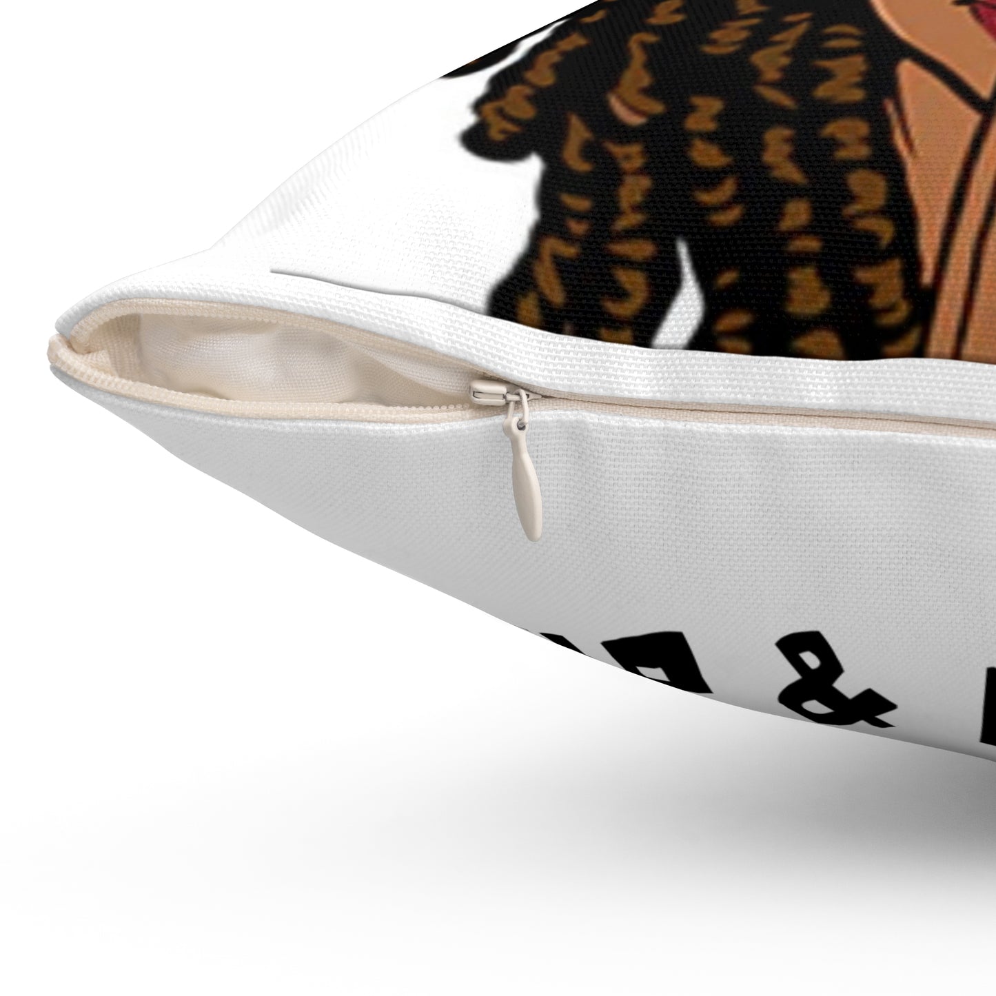 Loc’d up and Prayed up/ Broadcloth Pillow