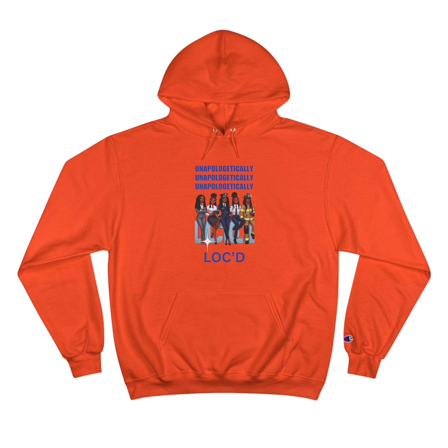 Loc'd Unapologetically Champion Hoodie