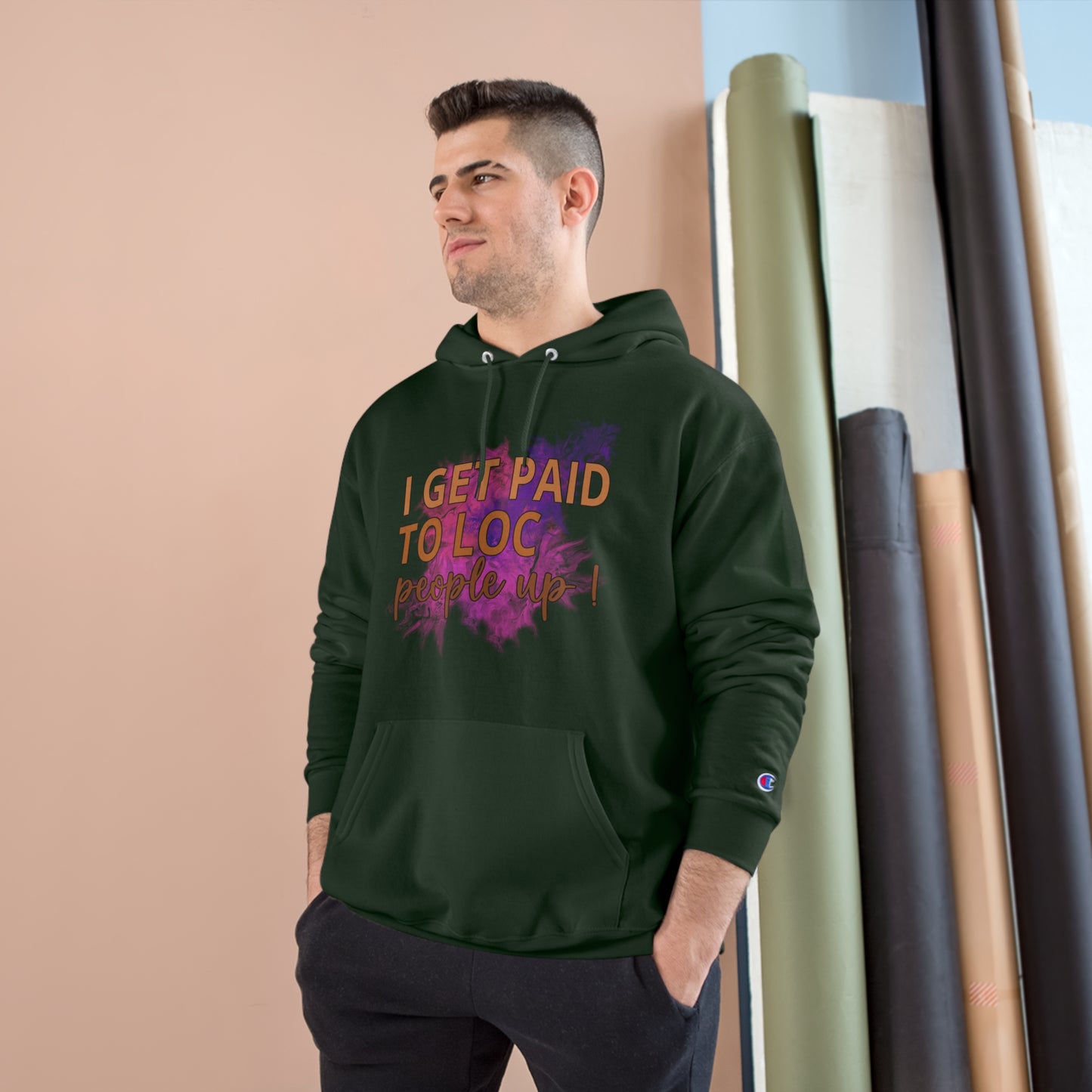 I get paid to LOC people up Champion Hoodie