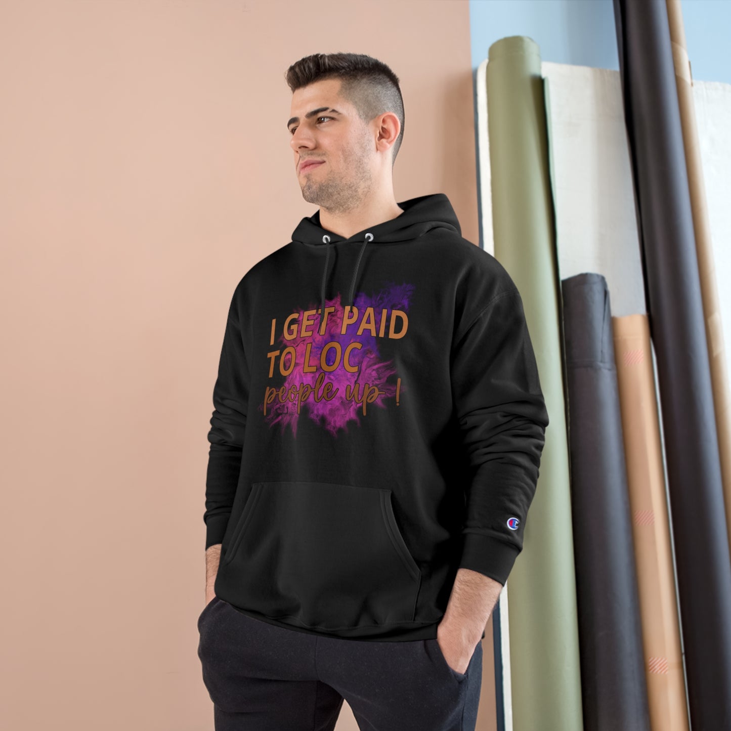 I get paid to LOC people up Champion Hoodie