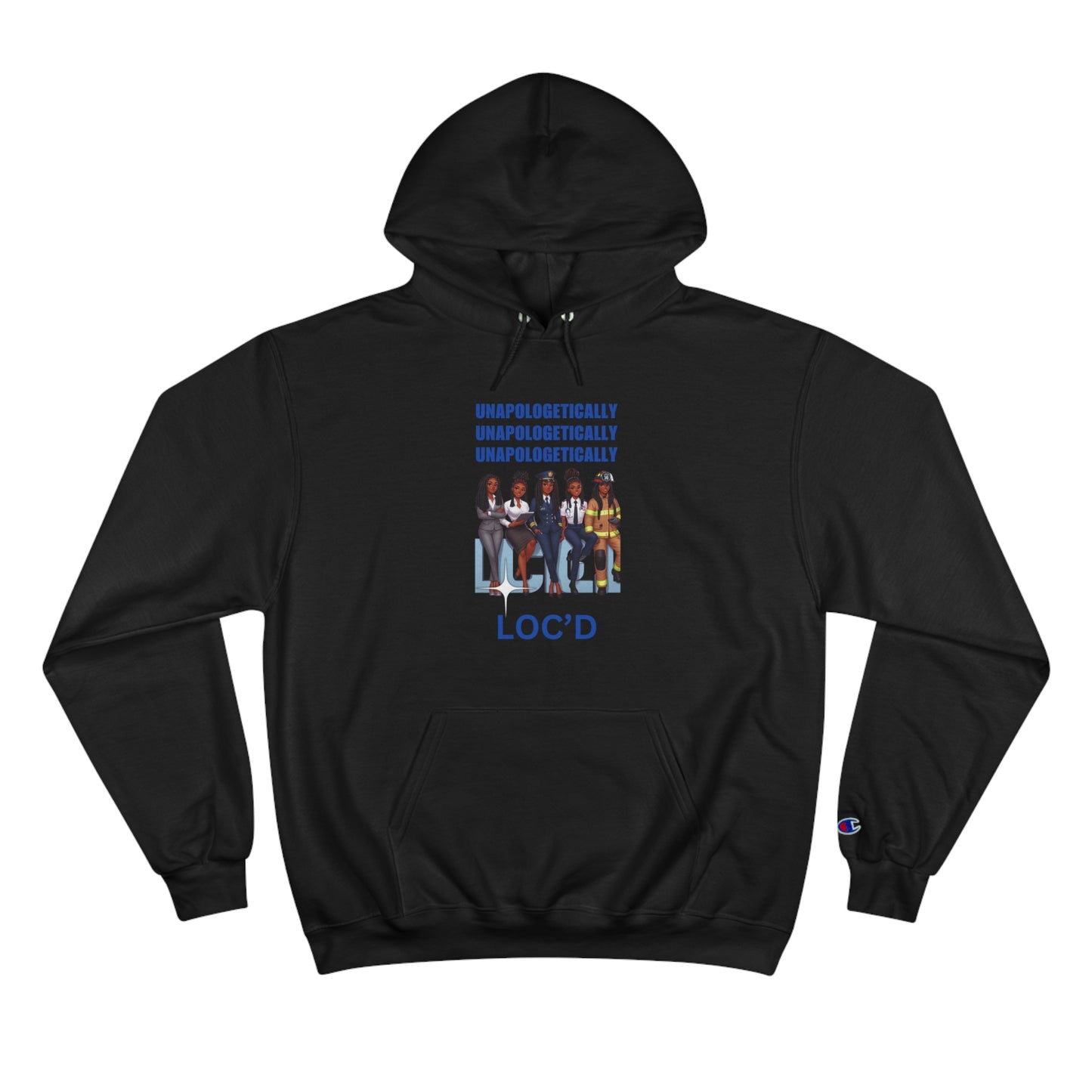 Loc'd Unapologetically Champion Hoodie