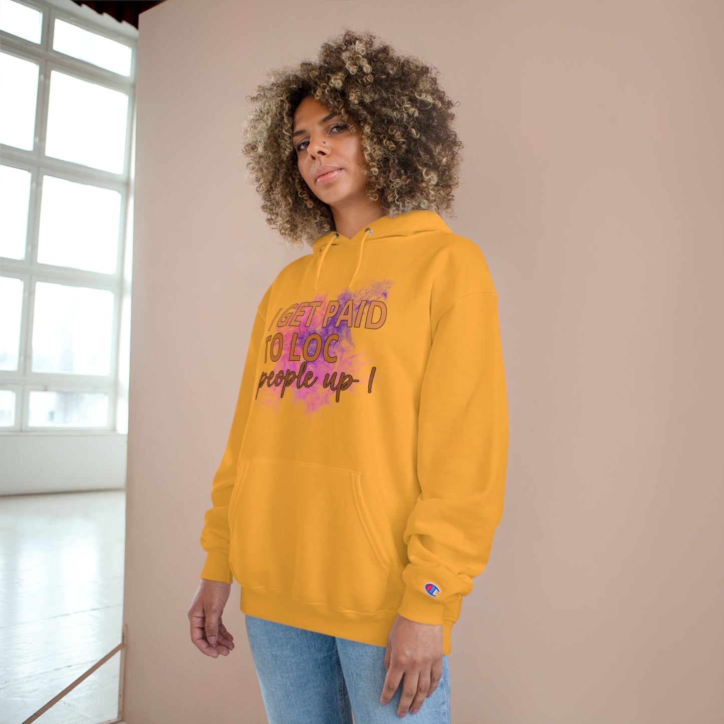 I get paid to LOC people up Champion Hoodie