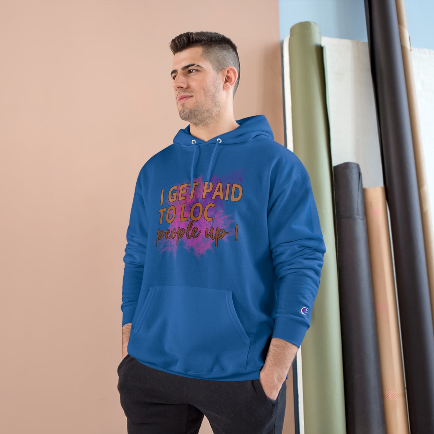 I get paid to LOC people up Champion Hoodie